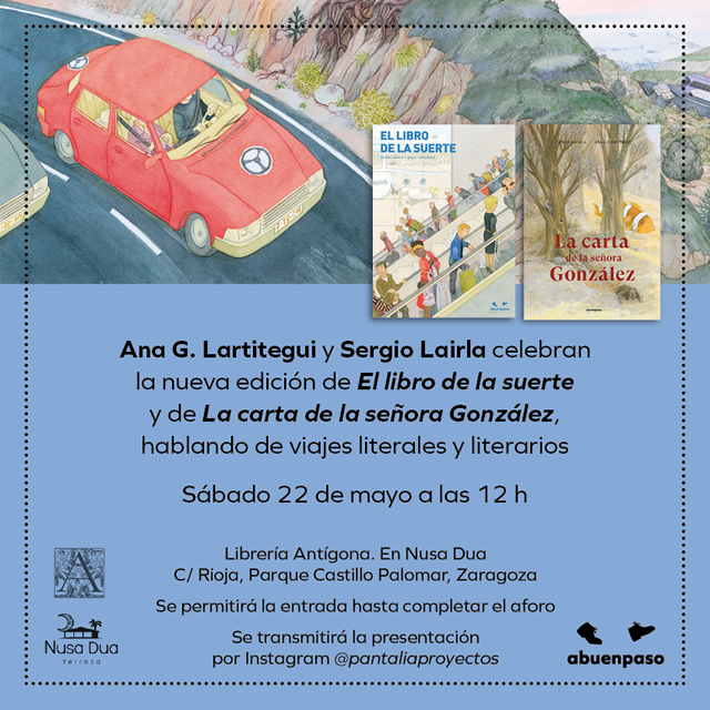 Sergio Lairla y Ana Lartitegui celebran las nuevas ediciones de La Carta de la señora González y El libro de la suerte